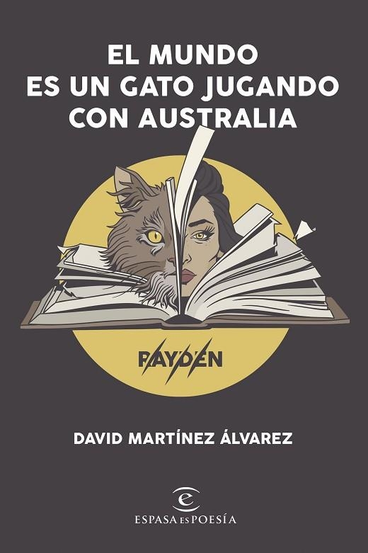 EL MUNDO ES UN GATO JUGANDO CON AUSTRALIA | 9788408206606 | MARTÍNEZ ÁLVAREZ,DAVID | Llibreria Geli - Llibreria Online de Girona - Comprar llibres en català i castellà