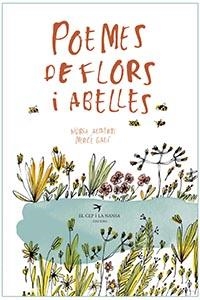 POEMES DE FLORS I ABELLES | 9788417756017 | ALBERTÍ DE VELASCO,NÚRIA/GALÍ SANARAU,MERCÈ | Llibreria Geli - Llibreria Online de Girona - Comprar llibres en català i castellà