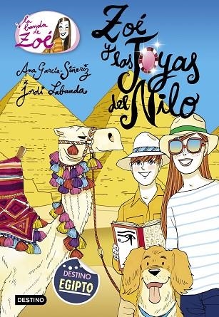 ZOÉ Y LAS JOYAS DEL NILO(LA BANDA DE ZOÉ-17) | 9788408205456 | GARCÍA-SIÑERIZ,ANA | Llibreria Geli - Llibreria Online de Girona - Comprar llibres en català i castellà