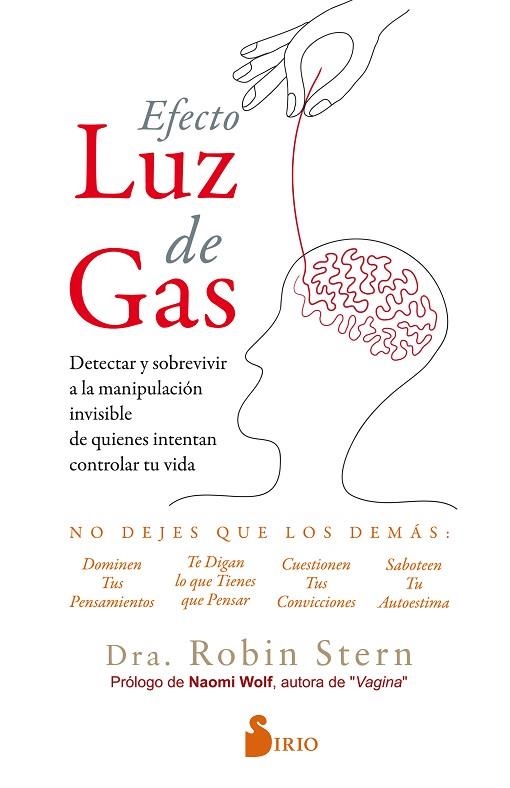 EFECTO LUZ DE GAS.DETECTAR Y SOBREVIVIR A LA MANIPULACIÓN INVISIBLE DE QUIENES INTENTAN CONTROLAR | 9788417399443 | STERN,ROBIN | Llibreria Geli - Llibreria Online de Girona - Comprar llibres en català i castellà