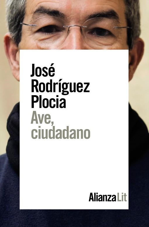 AVE,CIUDADANO | 9788491814481 | RODRÍGUEZ PLOCIA,JOSÉ | Libreria Geli - Librería Online de Girona - Comprar libros en catalán y castellano