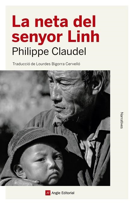 LA NETA DEL SENYOR LINH | 9788417214654 | CLAUDEL,PHILIPPE | Llibreria Geli - Llibreria Online de Girona - Comprar llibres en català i castellà