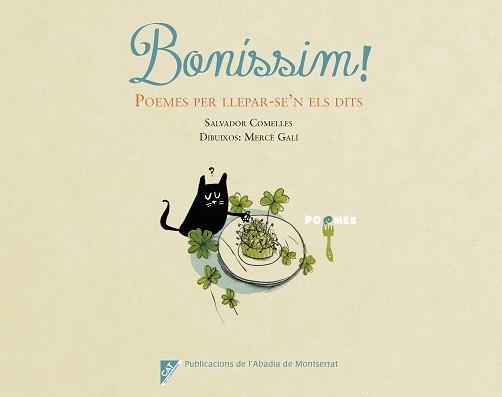 BONÍSSIM! POEMES PER LLEPAR-SE'N ELS DITS | 9788491910442 | COMELLES,SALVADOR | Llibreria Geli - Llibreria Online de Girona - Comprar llibres en català i castellà