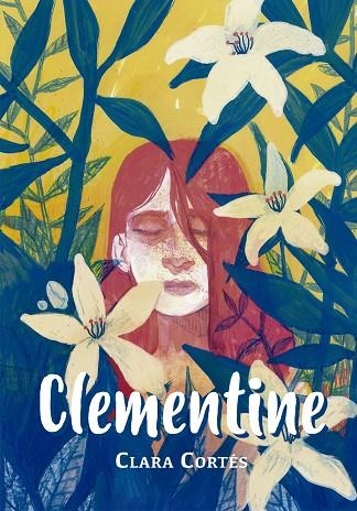 CLEMENTINE | 9788424664398 | CORTÉS,CLARA | Llibreria Geli - Llibreria Online de Girona - Comprar llibres en català i castellà