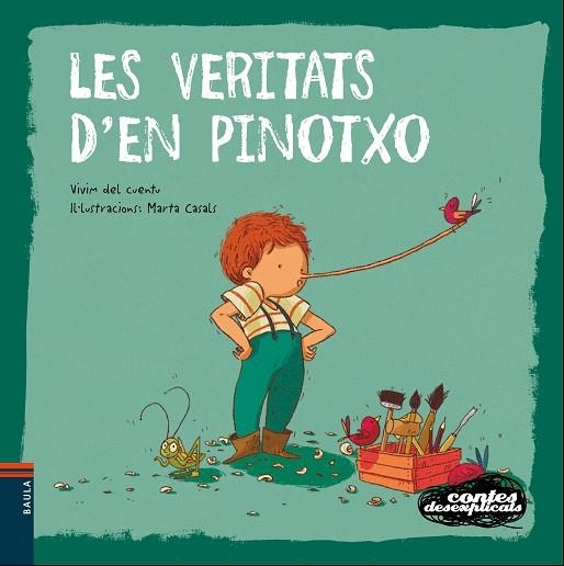 LES VERITATS D'EN PINOTXO | 9788447938759 | VIVIM DEL CUENTU | Llibreria Geli - Llibreria Online de Girona - Comprar llibres en català i castellà