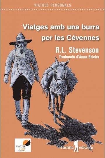 VIATGES AMB UNA BURRA PER LES CÉVENNES | 9788494895852 | STEVENSO,ROBERT LOUIS | Llibreria Geli - Llibreria Online de Girona - Comprar llibres en català i castellà