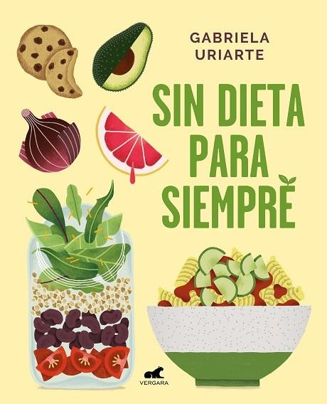 SIN DIETA PARA SIEMPRE | 9788417664169 | URIARTE,GABRIELA | Llibreria Geli - Llibreria Online de Girona - Comprar llibres en català i castellà