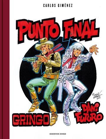 PUNTO FINAL.GRINGO,DANI FUTURO | 9788417511418 | GIMÉNEZ,CARLOS | Llibreria Geli - Llibreria Online de Girona - Comprar llibres en català i castellà