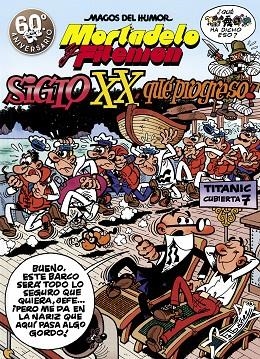 MORTADELO Y FILEMÓN.EL SIGLO XX,¡QUÉ PROGRESO!(MAGOS DEL HUMOR 81) | 9788440695307 | IBÁÑEZ,FRANCISCO | Llibreria Geli - Llibreria Online de Girona - Comprar llibres en català i castellà