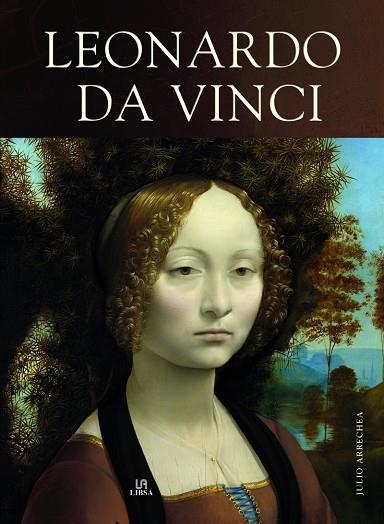 LEONARDO DA VINCI | 9788466233026 | ARRECHEA,JULIO | Llibreria Geli - Llibreria Online de Girona - Comprar llibres en català i castellà