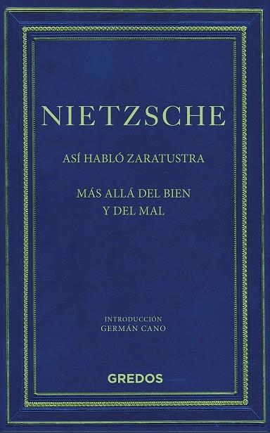 ASÍ HABLÓ ZARATUSTRA/MÁS ALLA DEL BIEN Y DEL MAL | 9788424937768 | NIETZSCHE,FRIEDRICH | Llibreria Geli - Llibreria Online de Girona - Comprar llibres en català i castellà