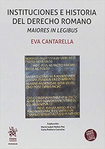 INSTITUCIONES E HISTORIA DEL DERECHO ROMANO MAIORES IN LEGIBUS | 9788491439813 | CANTARELLA,EVA | Llibreria Geli - Llibreria Online de Girona - Comprar llibres en català i castellà