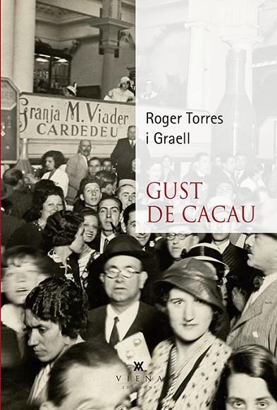 GUST DE CACAU | 9788494978401 | TORRES I GRAELL,ROGER | Llibreria Geli - Llibreria Online de Girona - Comprar llibres en català i castellà