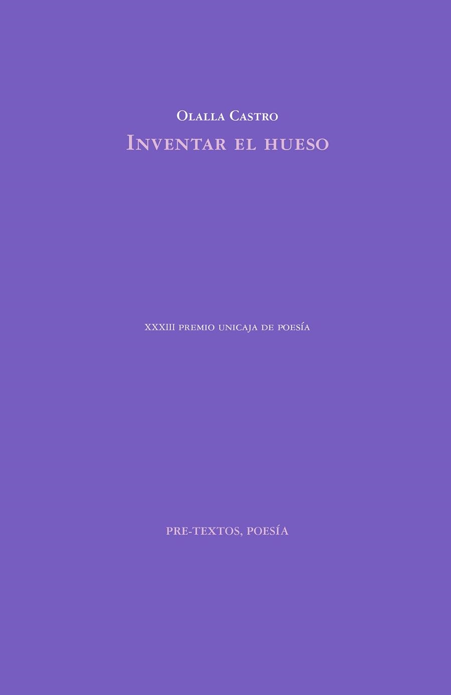 INVENTAR EL HUESO | 9788417830014 | CASTRO,OLALLA | Llibreria Geli - Llibreria Online de Girona - Comprar llibres en català i castellà