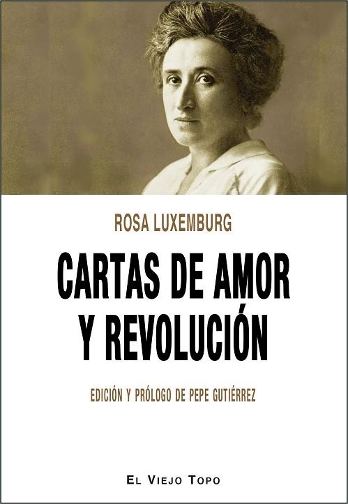 CARTAS DE AMOR Y REVOLUCIÓN | 9788417700171 | LUXEMBURG,ROSA | Llibreria Geli - Llibreria Online de Girona - Comprar llibres en català i castellà