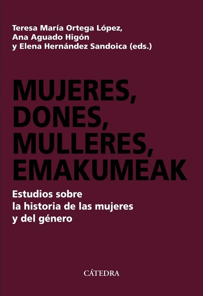 MUJERES,DONES,MULLERES,EMAKUMEAK.ESTUDIOS SOBRE LA HISTORIA DE LAS MUJERES Y DEL GÉNERO | 9788437639772 | V.V.A.A. | Llibreria Geli - Llibreria Online de Girona - Comprar llibres en català i castellà