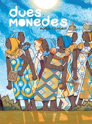 DUES MONEDES | 9788417497255 | TAMARIT,NÚRIA | Llibreria Geli - Llibreria Online de Girona - Comprar llibres en català i castellà