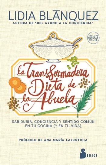 LA TRANSFORMADORA DIETA DE LA ABUELA | 9788417399733 | BLÁNQUEZ,LIDIA | Llibreria Geli - Llibreria Online de Girona - Comprar llibres en català i castellà