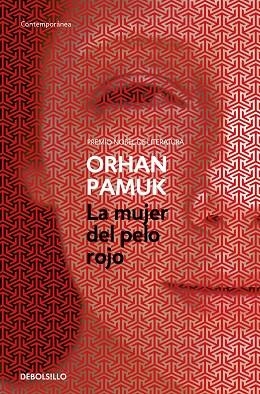 LA MUJER DEL PELO ROJO | 9788466347006 | PAMUK,ORHAN | Llibreria Geli - Llibreria Online de Girona - Comprar llibres en català i castellà