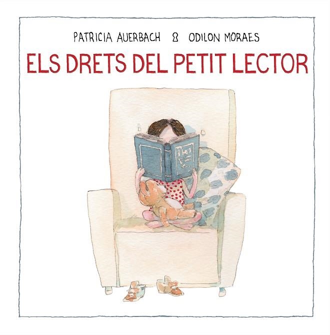 ELS DRETS DEL PETIT LECTOR | 9788448852733 | AUERBACH,PATRICIA/MORAES,ODILON | Llibreria Geli - Llibreria Online de Girona - Comprar llibres en català i castellà