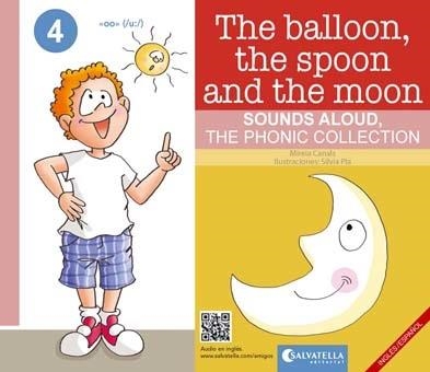 THE BALLOON,HE SPOON AND THE MOON | 9788417091965 | CANALS BOTINES,MIREIA | Llibreria Geli - Llibreria Online de Girona - Comprar llibres en català i castellà