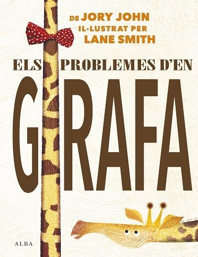 ELS PROBLEMES D'EN GIRAFA | 9788490655306 | JORY,JOHN | Llibreria Geli - Llibreria Online de Girona - Comprar llibres en català i castellà