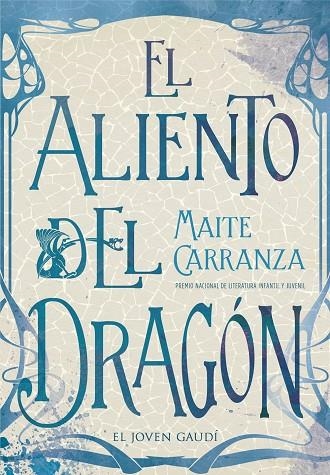 EL ALIENTO DEL DRAGÓN.EL JOVEN GAUDÍ | 9788424664718 | CARRANZA,MAITE | Llibreria Geli - Llibreria Online de Girona - Comprar llibres en català i castellà