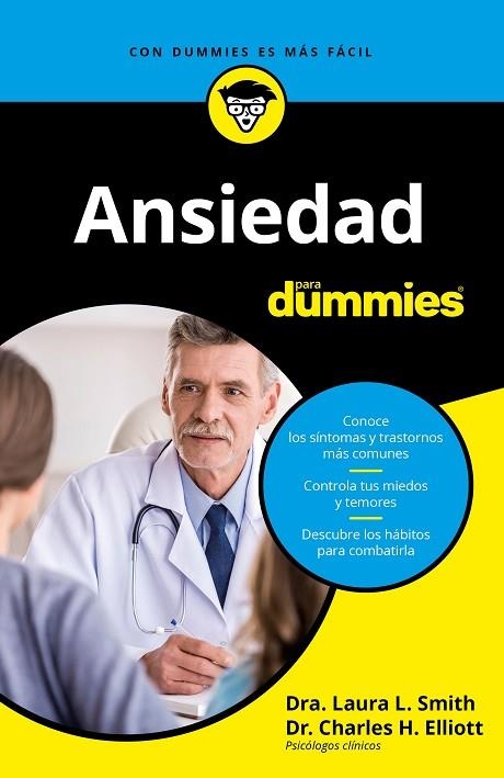 ANSIEDAD PARA DUMMIES | 9788432905339 | ELLIOTT,CHARLES H./SMITH,LAURA | Llibreria Geli - Llibreria Online de Girona - Comprar llibres en català i castellà