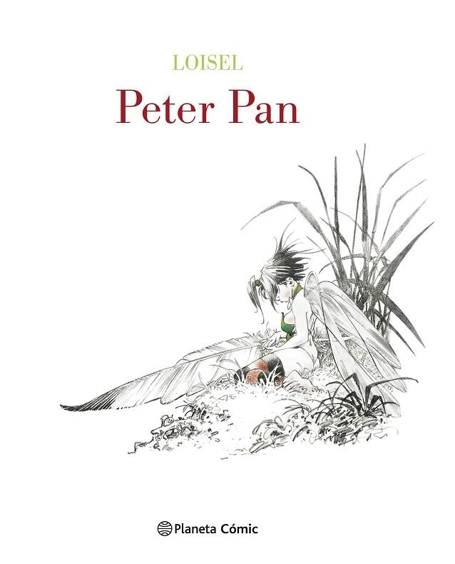 PETER PAN DE LOISEL (EDICIÓN DE LUJO BLANCO Y NEGRO) | 9788491730026 | LOISEL,REGIS | Llibreria Geli - Llibreria Online de Girona - Comprar llibres en català i castellà