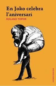 EN JOKO CELEBRA L'ANIVERSARI | 9788494953309 | TOPOR,ROLAND | Llibreria Geli - Llibreria Online de Girona - Comprar llibres en català i castellà