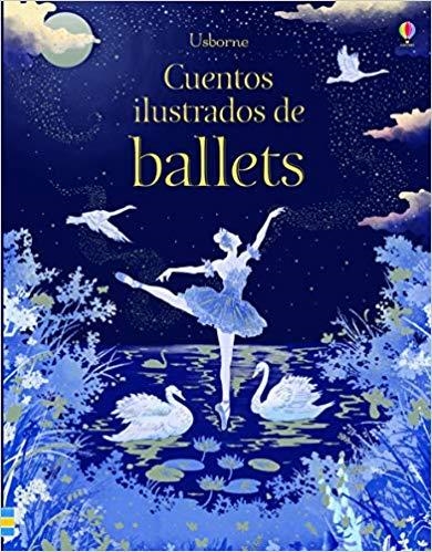 CUENTOS ILUSTRADOS DE BALLETS | 9781474964142 | Llibreria Geli - Llibreria Online de Girona - Comprar llibres en català i castellà