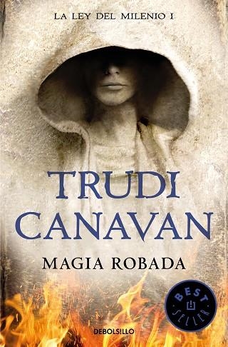 MAGIA ROBADA (LA LEY DEL MILENIO 1) | 9788466346931 | CANAVAN,TRUDI | Llibreria Geli - Llibreria Online de Girona - Comprar llibres en català i castellà