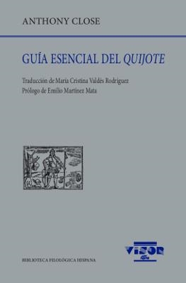 GUÍA ESENCIAL DEL QUIJOTE | 9788498952193 | CLOSE,ANTHONY | Llibreria Geli - Llibreria Online de Girona - Comprar llibres en català i castellà