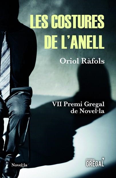 LES COSTURES DE L'ANELL | 9788417660277 | RÀFOLS,ORIOL | Llibreria Geli - Llibreria Online de Girona - Comprar llibres en català i castellà