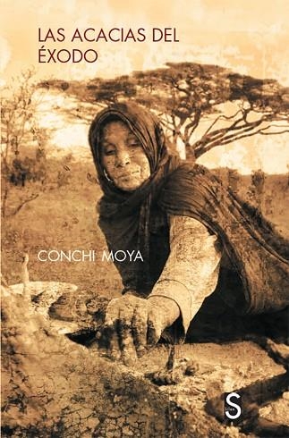 LAS ACACIAS DEL ÉXODO | 9788477379591 | MOYA,CONCHI | Llibreria Geli - Llibreria Online de Girona - Comprar llibres en català i castellà