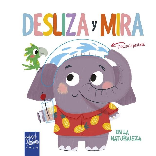 DESLIZA Y MIRA.EN LA NATURALEZA | 9788408204916 | Llibreria Geli - Llibreria Online de Girona - Comprar llibres en català i castellà