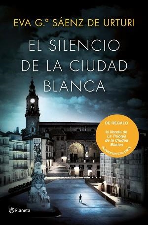 EL SILENCIO DE LA CIUDAD BLANCA(TRILOGIA DE LA CIUDAD BLANCA-1.+LIBRETA) | 9788408209027 | GARCÍA SÁENZ DE URTURI,EVA | Llibreria Geli - Llibreria Online de Girona - Comprar llibres en català i castellà