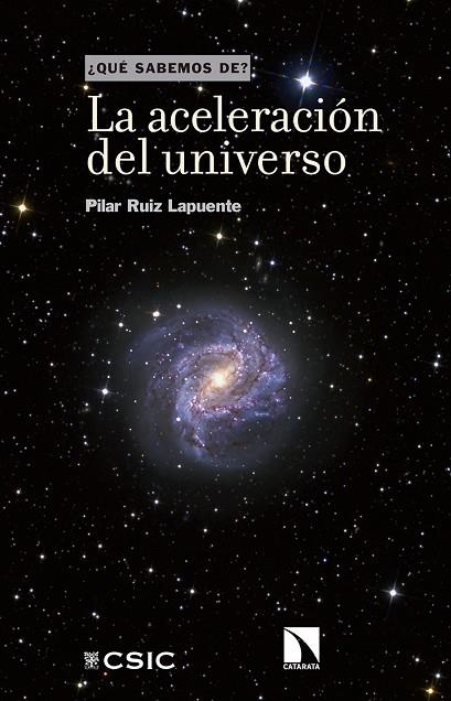 LA ACELERACIÓN DEL UNIVERSO | 9788490976760 | RUIZ LAPUENTE,PILAR | Llibreria Geli - Llibreria Online de Girona - Comprar llibres en català i castellà