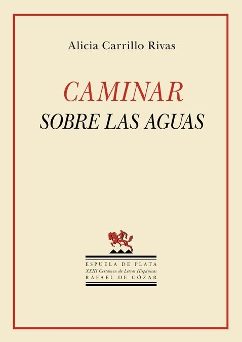 CAMINAR SOBRE LAS AGUAS | 9788417146733 | CARRILLO RIVAS,ALICIA | Llibreria Geli - Llibreria Online de Girona - Comprar llibres en català i castellà