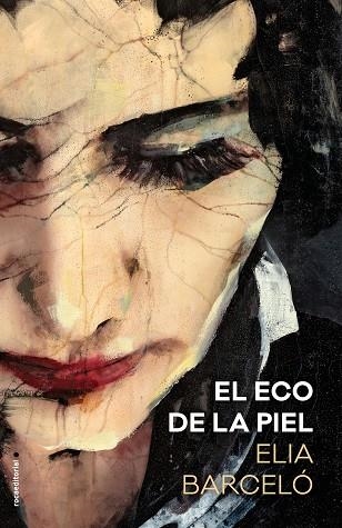 EL ECO DE LA PIEL | 9788417305680 | BARCELÓ,ELIA | Llibreria Geli - Llibreria Online de Girona - Comprar llibres en català i castellà