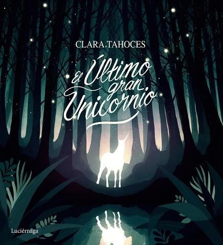 EL ÚLTIMO GRAN UNICORNIO | 9788417371715 | TAHOCES,CLARA | Llibreria Geli - Llibreria Online de Girona - Comprar llibres en català i castellà