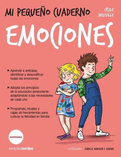 MI PEQUEÑO CUADERNO.EMOCIONES | 9788416972678 | NEUVILLE, CÉCILE/JOUHANNE, ELISABETH/D'ESCLAIBES, SYLVIE/D'ESCLAIBES, NOÉMIE | Llibreria Geli - Llibreria Online de Girona - Comprar llibres en català i castellà