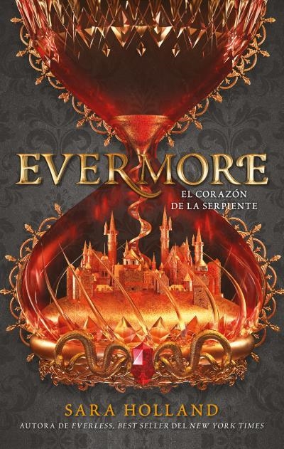 EVERMORE.EL CORAZÓN DE LA SERPIENTE | 9788492918560 | HOLLAND,SARA | Llibreria Geli - Llibreria Online de Girona - Comprar llibres en català i castellà