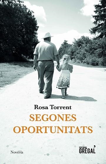 SEGONES OPORTUNITATS | 9788417660352 | TORRENT,ROSA | Llibreria Geli - Llibreria Online de Girona - Comprar llibres en català i castellà