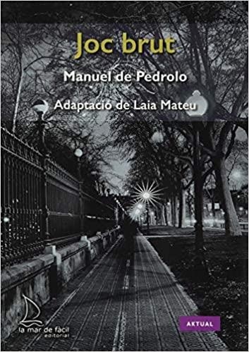 JOC BRUT(ADAPTACIÓ) | 9788494858451 | DE PEDROLO,MANUEL | Llibreria Geli - Llibreria Online de Girona - Comprar llibres en català i castellà