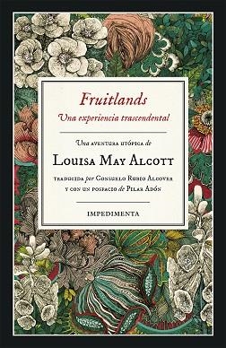 FRUITLANDS.UNA EXPERIENCIA TRASCENDENTAL | 9788417553098 | ALCOTT,LOUISA MAY | Libreria Geli - Librería Online de Girona - Comprar libros en catalán y castellano