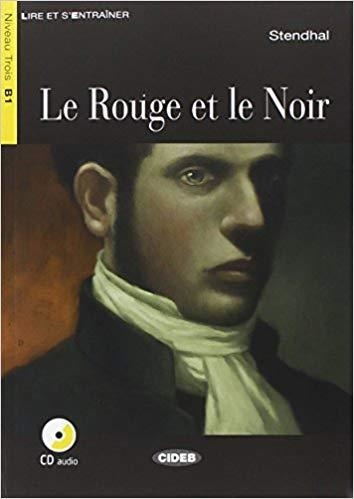 LE ROUGE ET LE NOIR(LIVRE + CD.LIRE ET S'ENTRAINER) | 9788853015174 | STENDHAL | Llibreria Geli - Llibreria Online de Girona - Comprar llibres en català i castellà