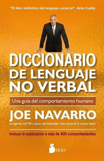 DICCIONARIO DE LENGUAJE NO VERBAL.UNA GUÍA DEL COMPORTAMIENTO HUMANO | 9788417399535 | NAVARRO,JOE | Llibreria Geli - Llibreria Online de Girona - Comprar llibres en català i castellà