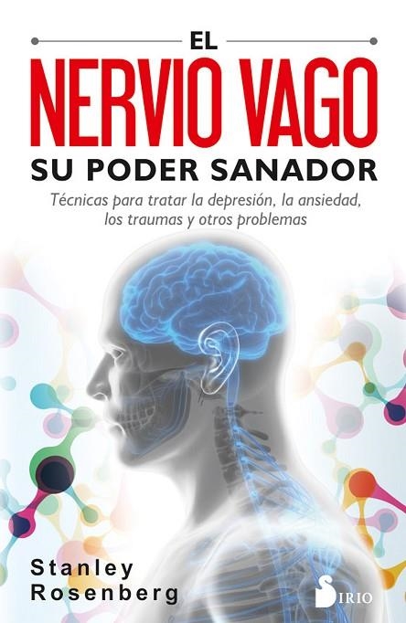 EL NERVIO VAGO.SU PODER SANADOR | 9788417399092 | ROSENGERG,STANLEY | Llibreria Geli - Llibreria Online de Girona - Comprar llibres en català i castellà