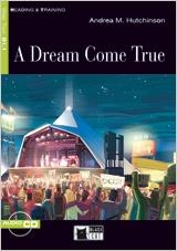 A DREAM COME TRUE(BOOK + CD.READING AND TRAINING) | 9788431694906 | HUTCHINSON,ANDREA M. | Libreria Geli - Librería Online de Girona - Comprar libros en catalán y castellano